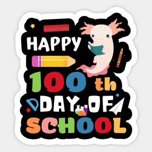 Happy 100th Day of School Axolotl Sticker